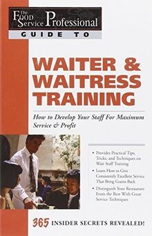 The Food Service Professionals Guide to Waiter and Waitr... | Buch | Zustand gut