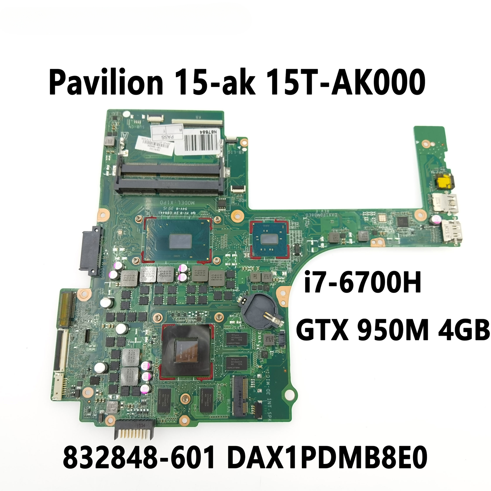 832848-601 For HP Pavilion 15-ak 15T-AK000 Motherboard i7-6700H GTX ...