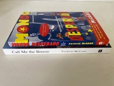 Patrick McCabe Lot: Mondo Desperado & Call Me the Breeze Advance Proofs (ARCs)