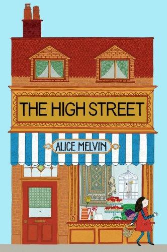 The High Street (Lift the Flap) - Melvin, Alice