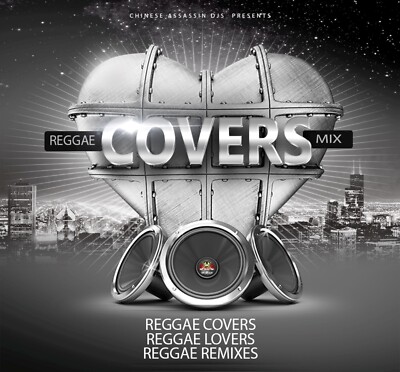 CHINESE ASSASSIN DJ'S REGGAE COVERS MIX CD