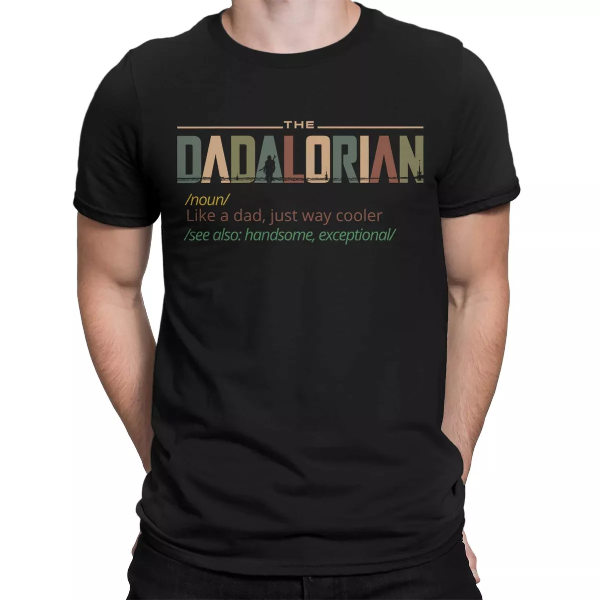 Dadalorian T shirt for Fathers day Noun Like A Dad Just Way Cooler S 5XL