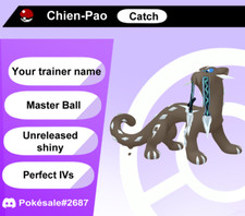 Official Shiny Chien-Pao 6 IV for Scarlet / Violet