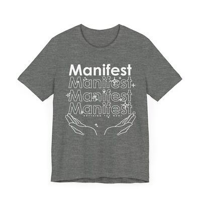 Manifest anything you want T Shirt Manifestation Mantra Energy Law of attraction