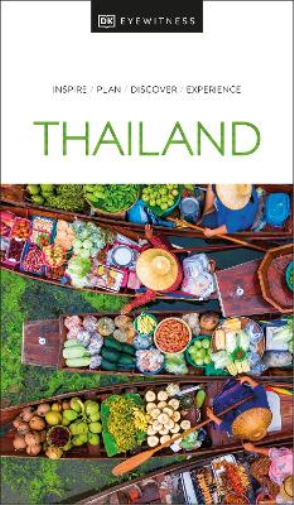DK Eyewitness Thailand (Tascabile) Travel Guide
