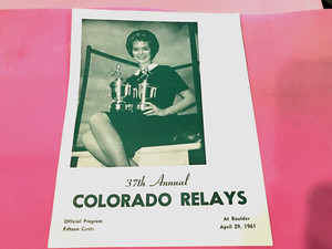37th Annual April 29 1961 program  COLORADO RELAYS