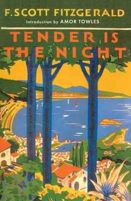 Tender Is the Night (Cover May Vary)