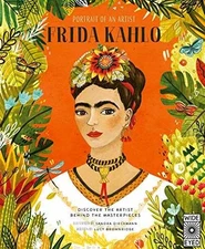 Portrait of an Artist: Frida Kahlo: - Hardcover, by Brownridge Lucy - Very Good