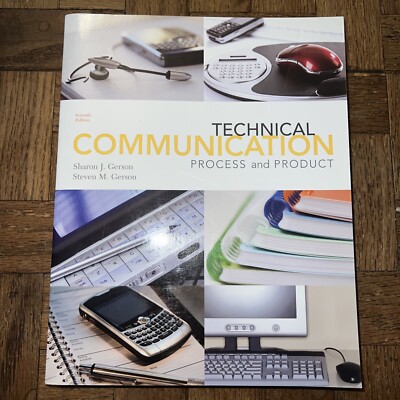 Technical Communication : Process and Product by Steven Gerson and Sharon Gerson