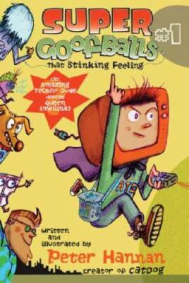 Super Goofballs, Book 1: That Stinking Feeling - Paperback - GOOD
