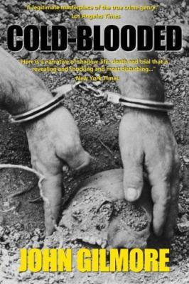 Cold-Blooded : The Tucson Murders, Paperback by Gilmore, John, Brand New, Fre...