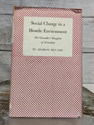 Social Change in a Hostile Environment by Aharon Ben-Ami 1969 Hardcover w/ DJ