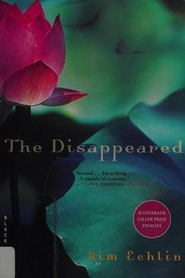 The Disappeared by Echlin, Kim, Good Book