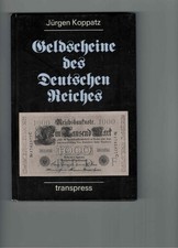Die Geldscheine des Deutschen Reiches