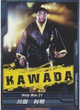 Toshiaki Kawada 2013 Bushiroad King of Pro Wrestling #BT04-040-C