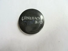 Comeback Kid 2000's Canadian Hardcore Punk Rock Bank Concert or Promo PInback