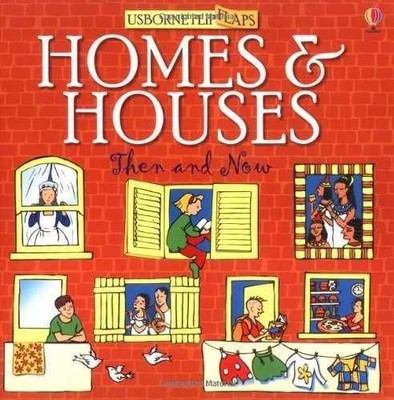 Homes and Houses Then and Now: - Paperback, by Smith Alastair - Very Good