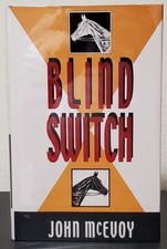 Blind Switch: Jack Doyle vol. 1 by John McEvoy - Signed 1st Hb Edn