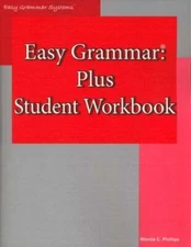 Easy Grammar: Plus Student Workbook - Paperback By Wanda C. Phillips - GOOD
