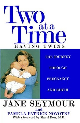Two at a Time: Having Twins: The Jour..., Seymour, Jane