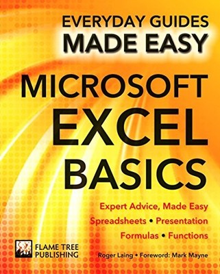 Microsoft Excel Basics: Expert Advice,..., Hawkins, Rob