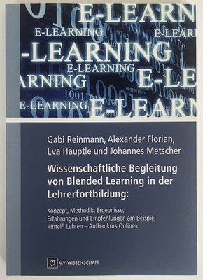 Wissenschaftliche Begleitung von Blended Learning in der Lehrerfortbildung