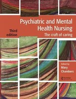 Psychiatric And Mental Health Nursing | The Craft Of Caring | Mary Chambers