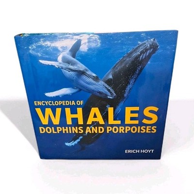 Encyclopedia of Whales, Dolphins and Porpoises
