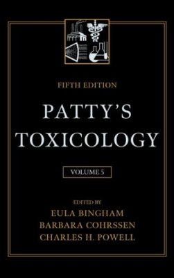 Patty's Toxicology: v. 5 5th ed. Bingham hardback Wiley 2001 VERY GOOD CONDITION