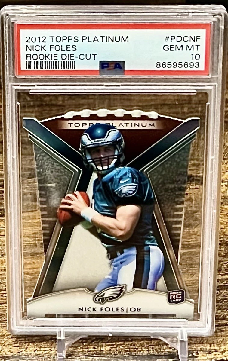 Nick Foles Topps Platinum Rookie Die-Cut #PDCNF Base