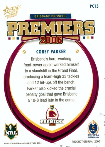 Signed 2006 BRISBANE BRONCOS NRL Premiers Card COREY PARKER - Picture 2 of 3