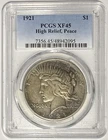 1921 Peace Dollar High Relief PCGS XF45 ‼️KEY DATE & VERY AFFORDABLE‼️