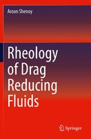 Aroon Shenoy | Rheology Of Drag Reducing Fluids | Taschenbuch | Englisch (2021)