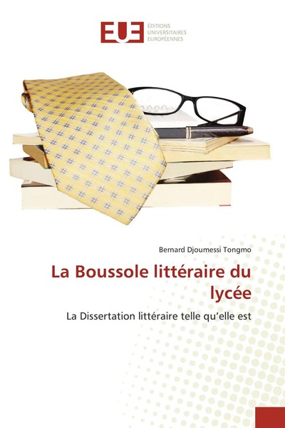 Bernard Djoumessi Tongmo | La Boussole LittéRaire Du LycéE | Taschenbuch (2022)-image