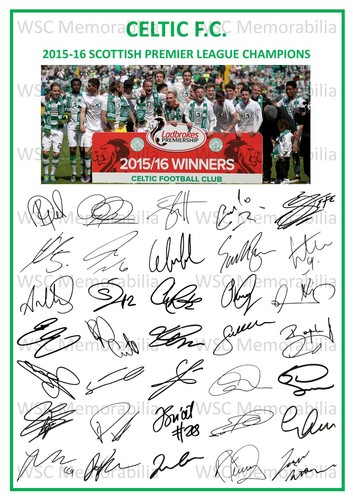 12831. 2015-16 Glasgow Celtic Signed Team Photo Sheet PRINTED AUTOS A4 SPL Win