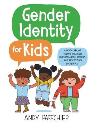 Andy Passchier Gender Identity for Kids (Gebundene Ausgabe)