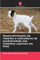 Aline Dos Santos Neutzling | Desenvolvimento Do Rebanho E Indicadores De...