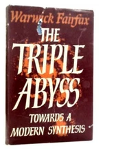 The Triple Abyss: Towards a Modern Synthesis (Warwick Fairfax - 1965) (ID:14954)