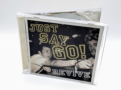 Revive - Just Say Go! CD Album 2005 Resist Records Hardcore