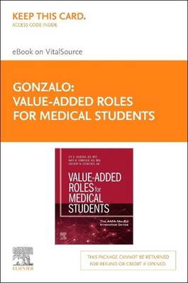 Value-Added Roles for Medical Students, Elsevier E-Book on Vitalsource (Retail A