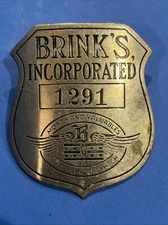 Vintage Brink's Incorporated Badge Money And Valuables Safety Dispatch CH Hanson
