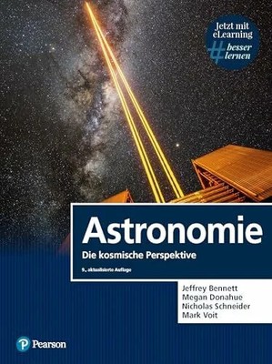 Astronomie. Mit eLearning-Zugang MyLab | Astronomie - Die Buch Pearson Studium