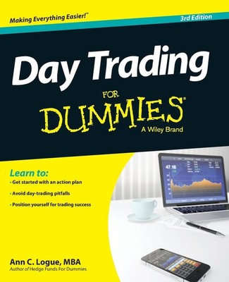 Day Trading For Dummies, 3rd Edition - paperback Logue, Ann C.