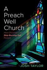 A Preach Well Church Josh Taylor Hardcover