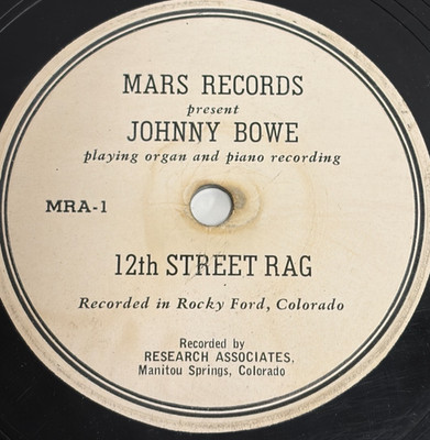 Rare 78rpm Johnny Bowe - 12th Street Rag / Canadian Capers Rock Ford CO MARS