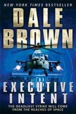 Executive Intent (Patrick Mclanahan 16) Dale Brown