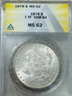 1878 7 Tail Feathers Morgan Silver Dollar – VAM-84 Top 100 Variety – ANACS MS62