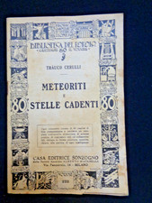 ASTRONOMIA. Meteoriti e stelle cadenti, 1937. Trauco Cerulli.