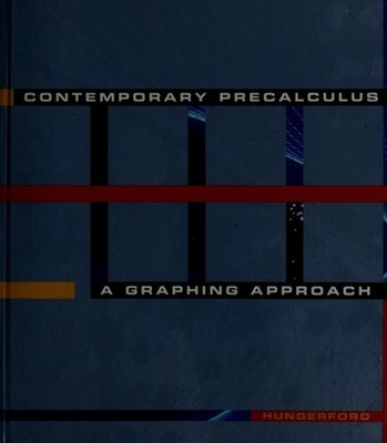 Contemporary Precalculus : A Graph Hardcover Thomas W. Hungerford