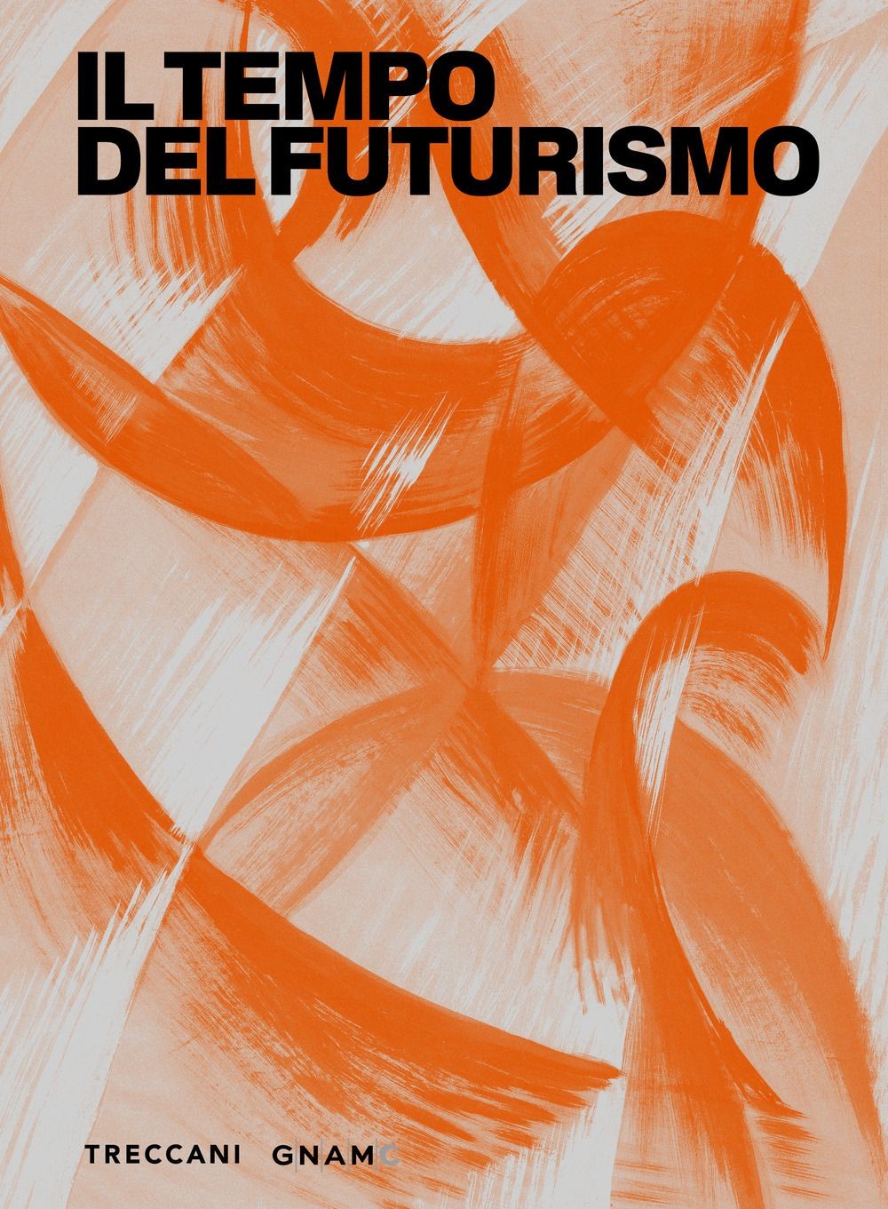 Libri Tempo Del Futurismo. Ediz. Illustrata (Il)